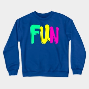 Fun Crewneck Sweatshirt